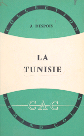 eBook, La Tunisie : Ses régions, Armand Colin (réédition numérique FeniXX)