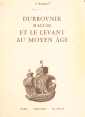 E-book, Dubrovnik (Raguse) et le Levant au Moyen Âge, Ecole des hautes études en sciences sociales (réédition numérique FeniXX)