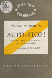 eBook, Auto-stop ! : Guide pratique et humoristique de l'auto-stoppeur, Fayard (réédition numérique FeniXX)