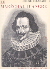 eBook, Le maréchal d'Ancre, Fayard (réédition numérique FeniXX)