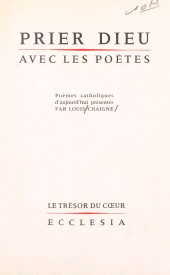 E-book, Prier Dieu avec les poètes : Poèmes catholiques d'aujourd'hui, Fayard (réédition numérique FeniXX)