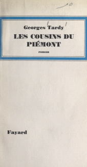 eBook, Les cousins du Piémont, Fayard (réédition numérique FeniXX)