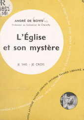 eBook, Présence du Salut parmi nous (5). L'Église et son mystère, Fayard (réédition numérique FeniXX)