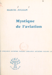 eBook, Mystique de l'aviation, Fayard (réédition numérique FeniXX)