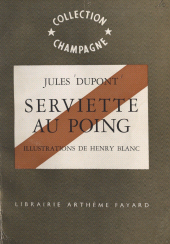 E-book, Serviette au poing, Fayard (réédition numérique FeniXX)