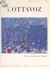 eBook, Cottavoz : 7 reproductions en couleurs, 12 reproductions en noir, Fayard (réédition numérique FeniXX)