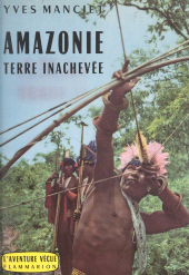 eBook, Amazonie, terre inachevée, Flammarion (réédition numérique FeniXX)