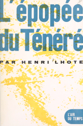 E-book, L'épopée du Ténéré, Gallimard (réédition numérique FeniXX)