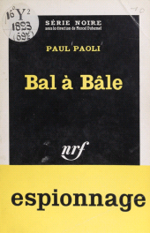 E-book, Bal à Bâle, Gallimard (réédition numérique FeniXX)