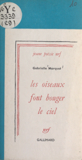 E-book, Les oiseaux font bouger le ciel, Gallimard (réédition numérique FeniXX)