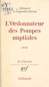E-book, L'ordonnateur des pompes nuptiales, Gallimard (réédition numérique FeniXX)