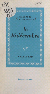 E-book, Le 16 décembre, Gallimard (réédition numérique FeniXX)