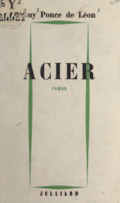 eBook, Acier, Julliard (réédition numérique FeniXX)