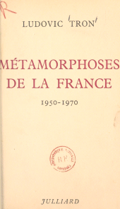 E-book, Métamorphoses de la France : 1950-1970, Julliard (réédition numérique FeniXX)