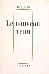 eBook, Le nouveau venu, Julliard (réédition numérique FeniXX)