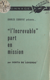 E-book, L'Increvable part en mission, Éditions Du Masque (réédition numérique FeniXX)