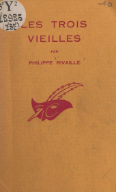 E-book, Les trois vieilles, Éditions Du Masque (réédition numérique FeniXX)