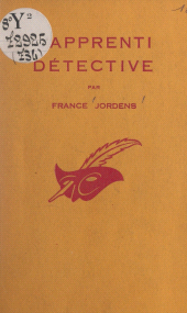 E-book, L'apprenti détective, Éditions Du Masque (réédition numérique FeniXX)