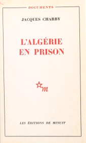 eBook, L'Algérie en prison, Les Éditions de Minuit (réédition numérique FeniXX)