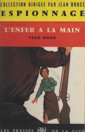 E-book, L'enfer à la main, Presses de la Cité (réédition numérique FeniXX)