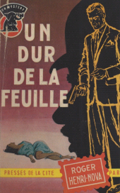 E-book, Un dur de la feuille, Presses de la Cité (réédition numérique FeniXX)
