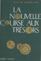 E-book, La nouvelle course aux trésors, Robert Laffont (réédition numérique FeniXX)