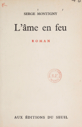 E-book, L'âme en feu, Seuil (réédition numérique FeniXX)