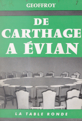 eBook, De Carthage à Évian, La Table Ronde (réédition numérique FeniXX)