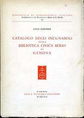 E-book, Catalogo degli incunaboli della Biblioteca civica Berio di Genova, Marchini, Luigi, Leo S. Olschki editore