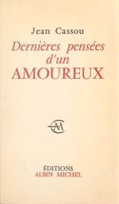 E-book, Dernières pensées d'un amoureux, Albin Michel (réédition numérique FeniXX)