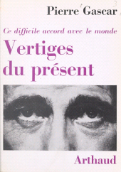 E-book, Vertiges du présent : Ce difficile accord avec le monde, Arthaud (réédition numérique FeniXX)
