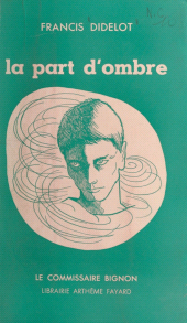eBook, La part d'ombre, Fayard (réédition numérique FeniXX)