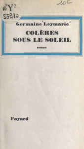 eBook, Colères sous le soleil, Fayard (réédition numérique FeniXX)