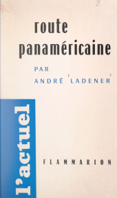 eBook, Route panaméricaine, Flammarion (réédition numérique FeniXX)