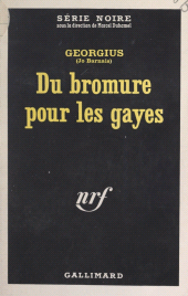 E-book, Du bromure pour les gayes, Gallimard (réédition numérique FeniXX)