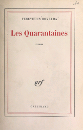 E-book, Les quarantaines, Gallimard (réédition numérique FeniXX)