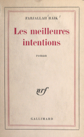 E-book, Les meilleures intentions, Gallimard (réédition numérique FeniXX)