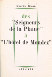 E-book, Des "Seigneurs de la plaine" à "l'Hôtel de Mondez" : nouvelles, Julliard (réédition numérique FeniXX)