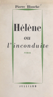 eBook, Hélène ou l'inconduite, Julliard (réédition numérique FeniXX)