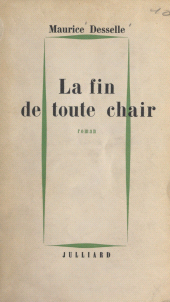 E-book, La fin de toute chair, Julliard (réédition numérique FeniXX)
