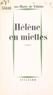 E-book, Hélène en miettes, Julliard (réédition numérique FeniXX)