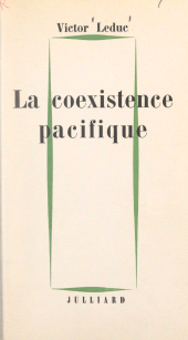 E-book, La coexistence pacifique, Julliard (réédition numérique FeniXX)