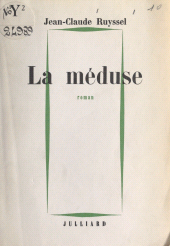 E-book, La méduse, Julliard (réédition numérique FeniXX)