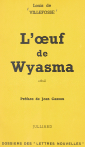 E-book, L'oeuf de Wyasma, Julliard (réédition numérique FeniXX)