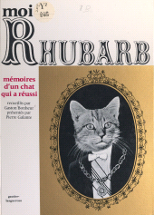 E-book, Moi, Rhubarb : Mémoires d'un chat qui a réussi, Gautier Languereau (réédition numérique FeniXX)