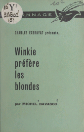 E-book, Winkie préfère les blondes, Éditions Du Masque (réédition numérique FeniXX)