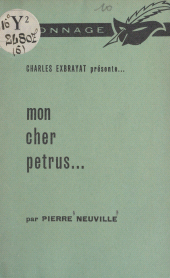 E-book, Mon cher Petrus..., Éditions Du Masque (réédition numérique FeniXX)