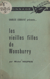 E-book, Les vieilles filles de Wonsburry, Éditions Du Masque (réédition numérique FeniXX)