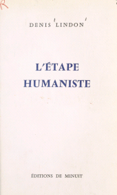 eBook, L'étape humaniste, Les Éditions de Minuit (réédition numérique FeniXX)