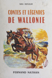 eBook, Contes et légendes de Wallonie, Nathan (réédition numérique FeniXX)